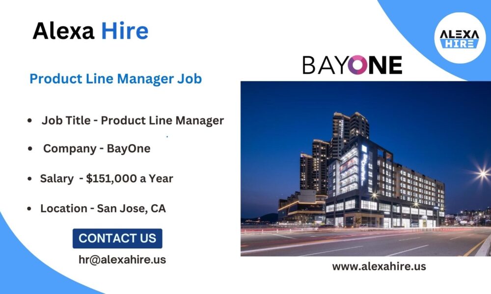 Product Line Manager Job at BayOne Apply Right Now