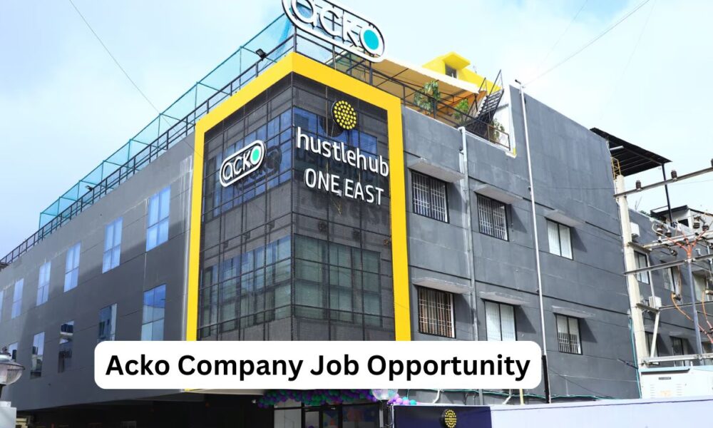 Acko Company Job Oppoetunity